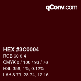 Color code: HEX #3C0004 | qconv.com