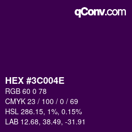 Color code: HEX #3C004E | qconv.com