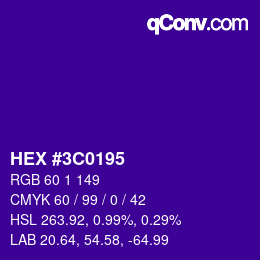カラーコード: HEX #3C0195 | qconv.com