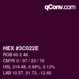 Color code: HEX #3C022E | qconv.com