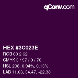 Color code: HEX #3C023E | qconv.com