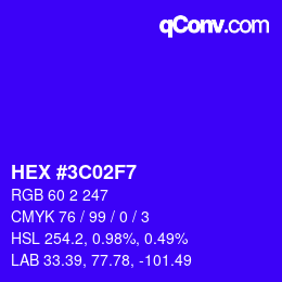 Color code: HEX #3C02F7 | qconv.com