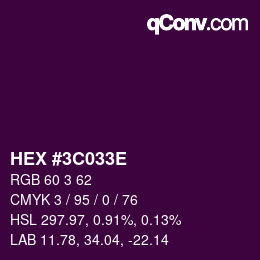 Color code: HEX #3C033E | qconv.com
