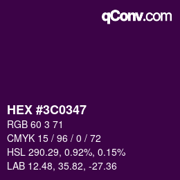 Color code: HEX #3C0347 | qconv.com