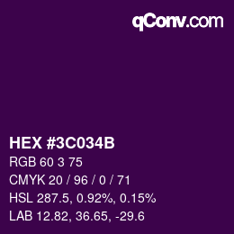 Color code: HEX #3C034B | qconv.com