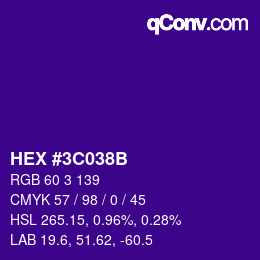 カラーコード: HEX #3C038B | qconv.com