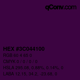 Farbcode: HEX #3C044100 | qconv.com