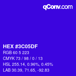 Color code: HEX #3C05DF | qconv.com