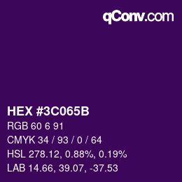 カラーコード: HEX #3C065B | qconv.com