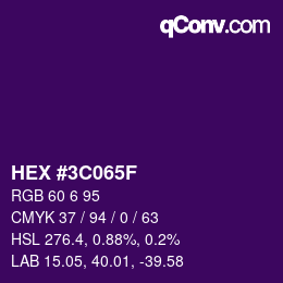 Color code: HEX #3C065F | qconv.com