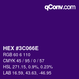 Farbcode: HEX #3C066E | qconv.com