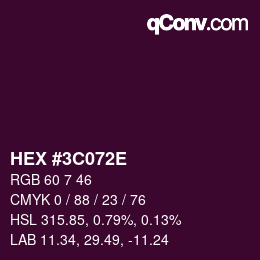 Color code: HEX #3C072E | qconv.com