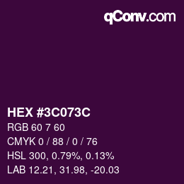 Color code: HEX #3C073C | qconv.com