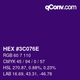 Color code: HEX #3C076E | qconv.com