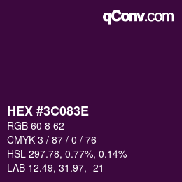 Color code: HEX #3C083E | qconv.com
