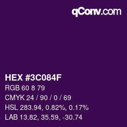 颜色代码: HEX #3C084F | qconv.com