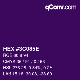 Code couleur: HEX #3C085E | qconv.com