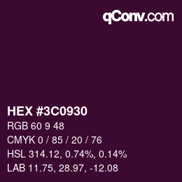 カラーコード: HEX #3C0930 | qconv.com