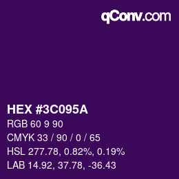カラーコード: HEX #3C095A | qconv.com