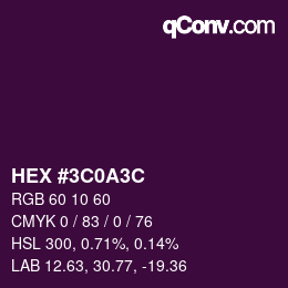 Color code: HEX #3C0A3C | qconv.com