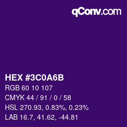 カラーコード: HEX #3C0A6B | qconv.com