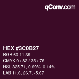 Color code: HEX #3C0B27 | qconv.com