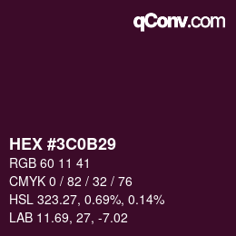 Color code: HEX #3C0B29 | qconv.com
