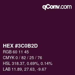Farbcode: HEX #3C0B2D | qconv.com
