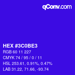 カラーコード: HEX #3C0BE3 | qconv.com