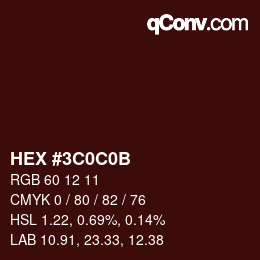 カラーコード: HEX #3C0C0B | qconv.com