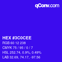 Code couleur: HEX #3C0CEE | qconv.com