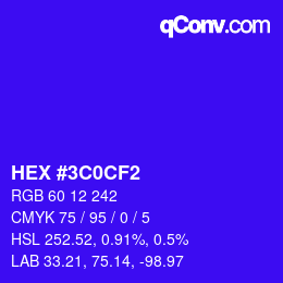 カラーコード: HEX #3C0CF2 | qconv.com