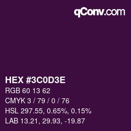 カラーコード: HEX #3C0D3E | qconv.com