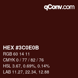 Color code: HEX #3C0E0B | qconv.com