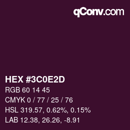 Farbcode: HEX #3C0E2D | qconv.com