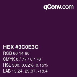 Código de color: HEX #3C0E3C | qconv.com