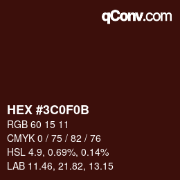 カラーコード: HEX #3C0F0B | qconv.com