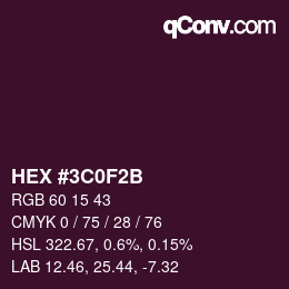 カラーコード: HEX #3C0F2B | qconv.com