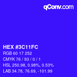 カラーコード: HEX #3C11FC | qconv.com