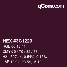 Color code: HEX #3C1229 | qconv.com