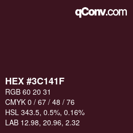 カラーコード: HEX #3C141F | qconv.com
