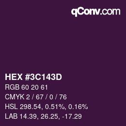 カラーコード: HEX #3C143D | qconv.com