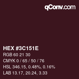 Color code: HEX #3C151E | qconv.com