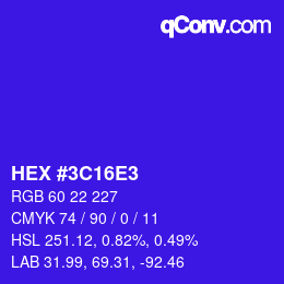 Color code: HEX #3C16E3 | qconv.com