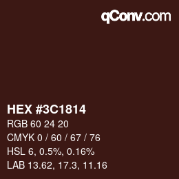 Color code: HEX #3C1814 | qconv.com