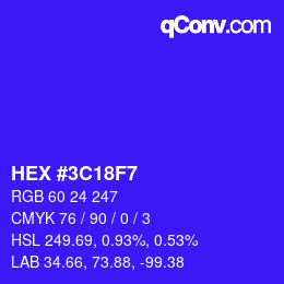 Color code: HEX #3C18F7 | qconv.com