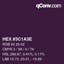 Color code: HEX #3C1A3E | qconv.com