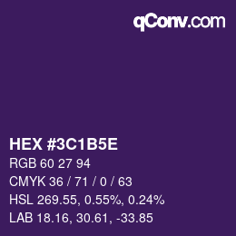 Code couleur: HEX #3C1B5E | qconv.com