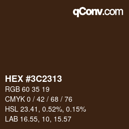 Color code: HEX #3C2313 | qconv.com