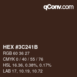 Color code: HEX #3C241B | qconv.com